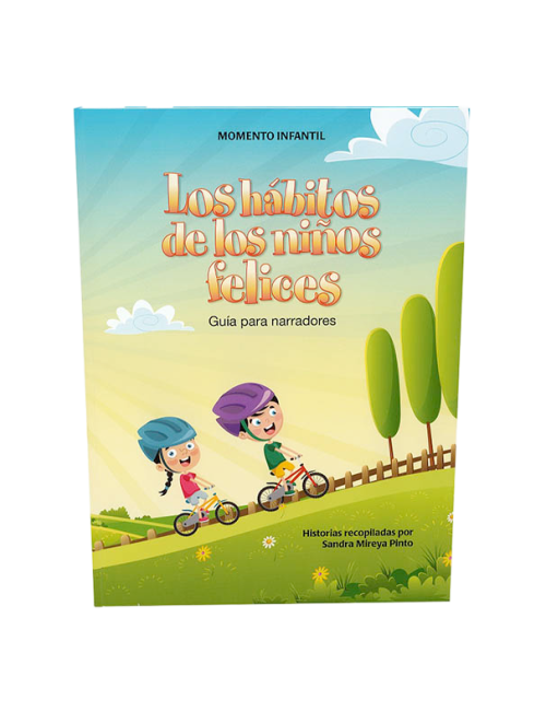 NARRADOR-LOS HÁBITOS DE NIÑOS FELICES