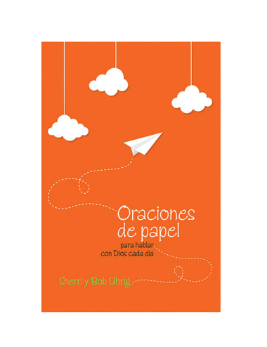 ORACIONES DE PAPEL, HABLA CON DIOS 