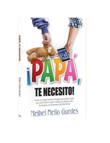 PAPA TE NECESITO