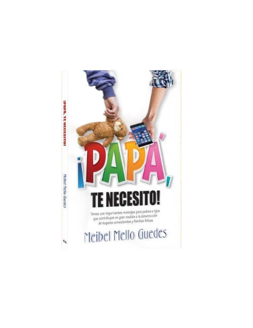 PAPA TE NECESITO