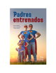 PADRES ENTRENADOS