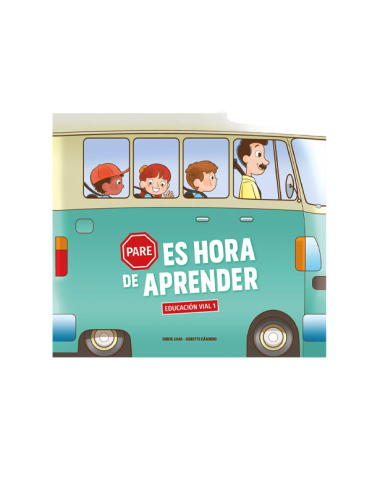PARE, ES HORA DE APRENDER-EDUCACION VIAL