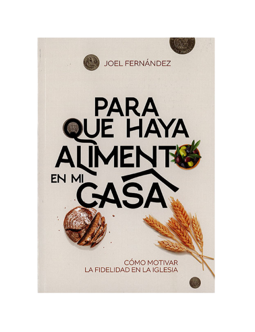 PARA QUE HAYA ALIMENTO EN MI CASA