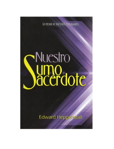 NUESTRO SUMO SACERDOTE