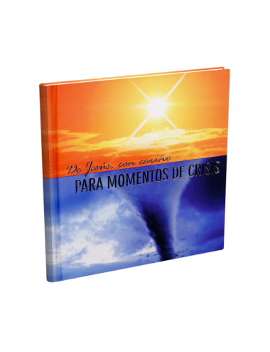 PARA MOMENTOS DE CRISIS