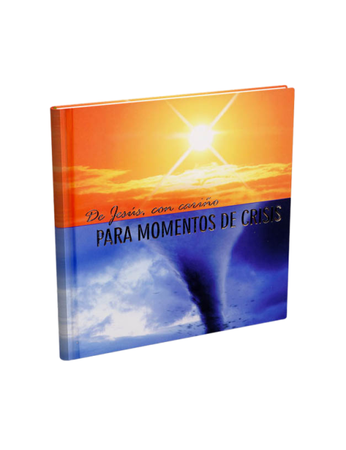PARA MOMENTOS DE CRISIS