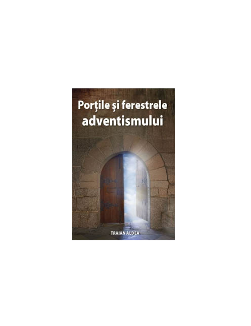 PORTILE SI FERESTRELE ADVENTISMULUI