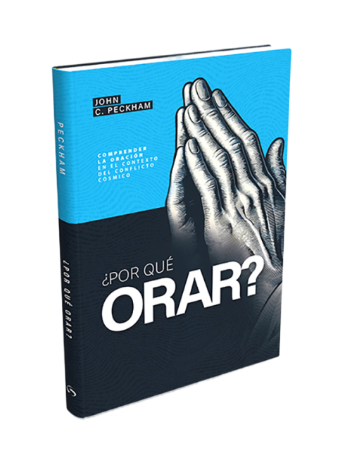 POR QUÉ ORAR