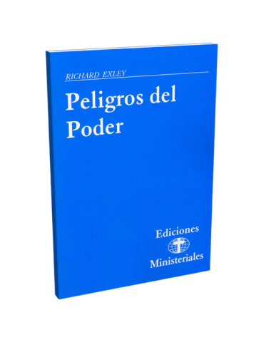 PELIGROS DEL PODER 6 EDIC/MINISTERIAL