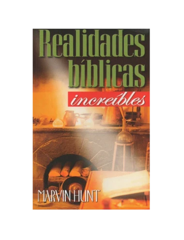 REALIDADES BIBLICAS INCREIBLES