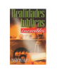 REALIDADES BIBLICAS INCREIBLES
