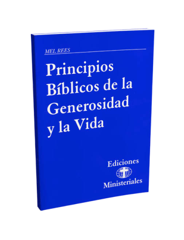 PRINCIPI. BÍBLICOS GENEROSIDAD Y VIDA. 