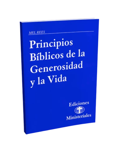 PRINCIPI. BÍBLICOS GENEROSIDAD Y VIDA. 