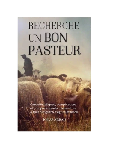 RECHERCHE UN BON PASTEUR