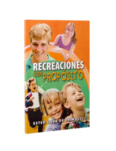 RECREACIONES CON PROPÓSITO