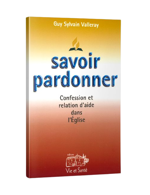 SAVOIR PARDONNER