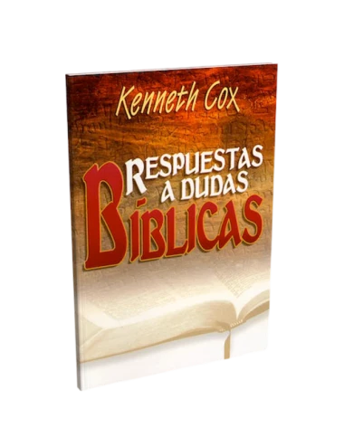 RESPUESTAS A DUDAS BIBLICAS