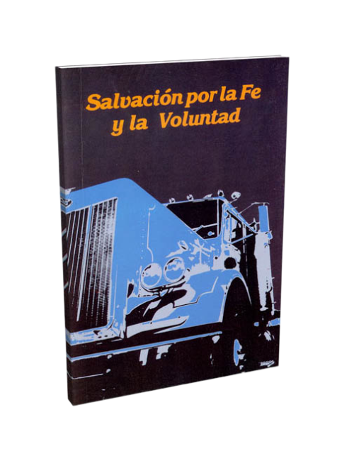 SALVACION POR LA FE VOLUNTAD
