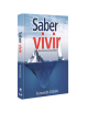 SABER VIVIR- QUE HACEN PERSONAS FELICES