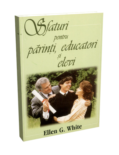 SFATURI PENTRU PĂRINŢI, EDUCATORI