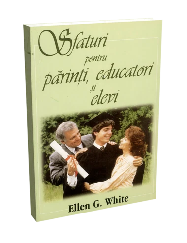 SFATURI PENTRU PĂRINŢI, EDUCATORI