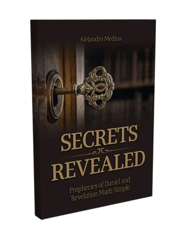 SECRETS REVEALED (DANIEL AND REVELATION)