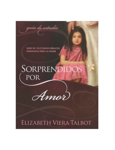 SORPRENDIDOS POR AMOR (GUIA DE ESTUDIO)