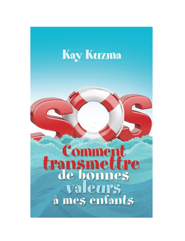 SOS COMMENT TRANSMETTRE DE BONNES VALEUR