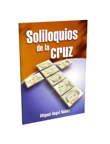 SOLILOQUIOS DE LA CRUZ