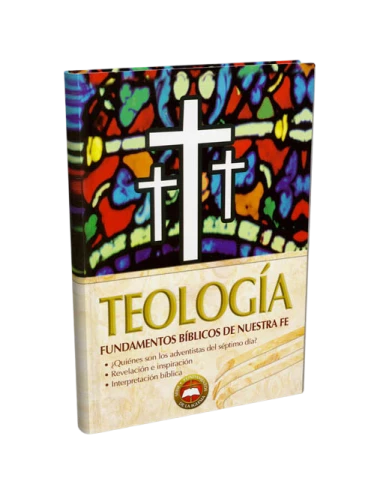 TEOLOGÍA FUNDAMENTOS BÍBLICOS 