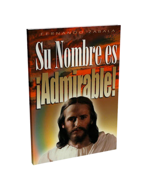 SU NOMBRE ES ADMIRABLE