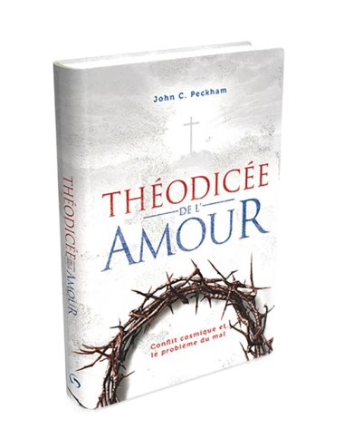 THÉODICÉE DE L'AMOUR