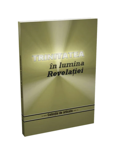 TRINITATEA ÎN LUMINA REVELAŢIEI-RUM