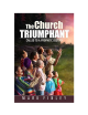 THE CHURCH TRIUMPHANT