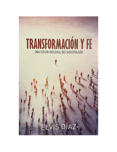 TRANSFORMACIÓN Y FE