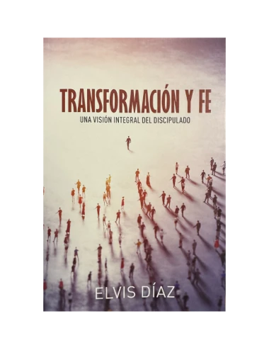 TRANSFORMACIÓN Y FE
