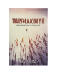 TRANSFORMACIÓN Y FE