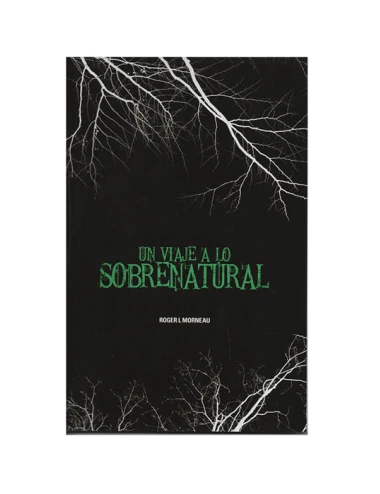 UN VIAJE A LO SOBRENATURAL