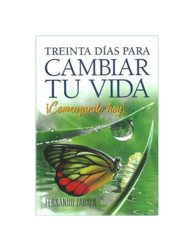 TREINTA DÍAS PARA CAMBIAR TU VIDA