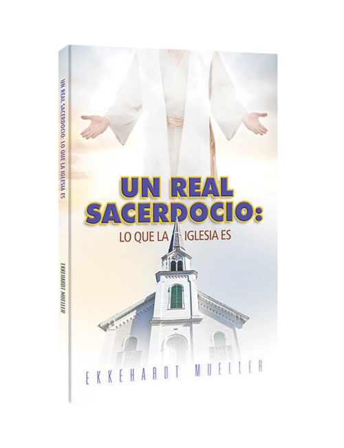 UN REAL SACERDOCIO: LO QUE LA IGLESIA ES