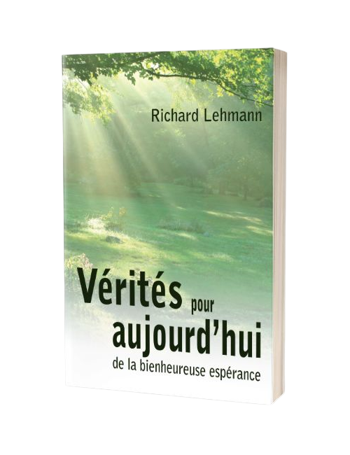 VÉRITÉS POUR AUJOURD'HUI DE LA BIENHEURE