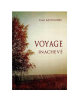 VOYAGE INACHEVÉ