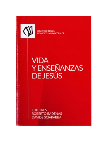 VIDA Y ENSEÑANZAS DE JESÚS