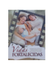 VIDAS FORTALECIDAS