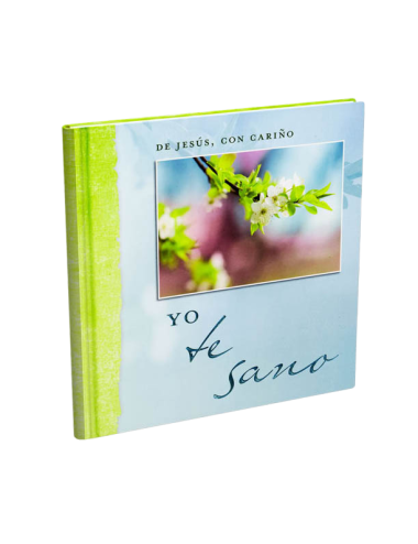 YO TE SANO, DE JESÚS CON CARIÑO
