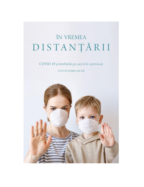 În vremea distanțării