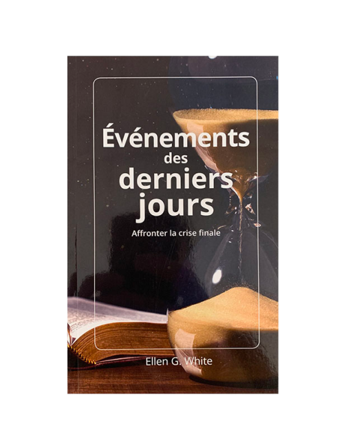 ÉVÉNEMENTS DES DERNIERS JOURS