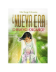 ¿NUEVA ERA O NUEVO ENGAÑO?