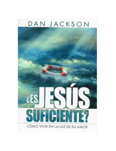 ¿ES JESUS SUFICIENTE?