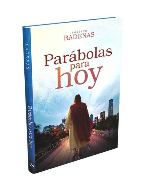 PARÁBOLAS PARA HOY 